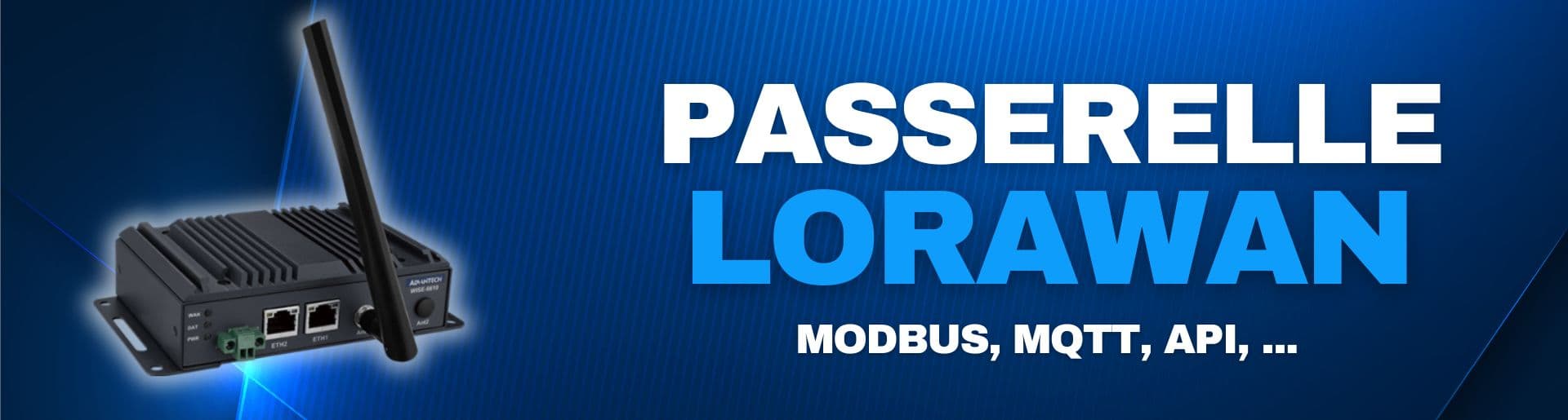 La meilleure passerelle LoRaWAN pour votre installation IoT compatible avec Modbus, BACnet, OPC UA, Node-RED, MQTT et 2x LAN